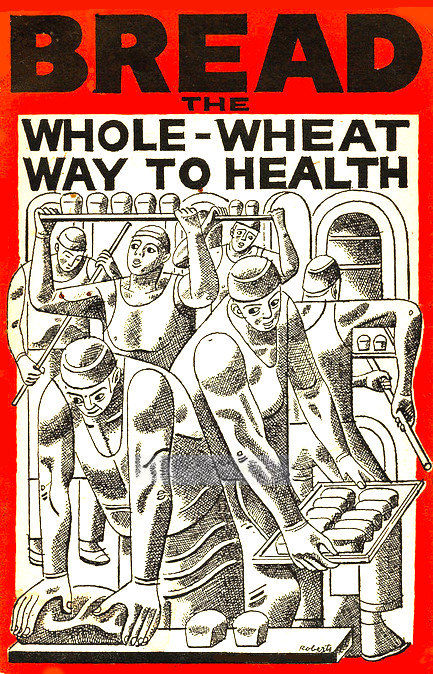 Bread: The Whole-Wheat Way to Health